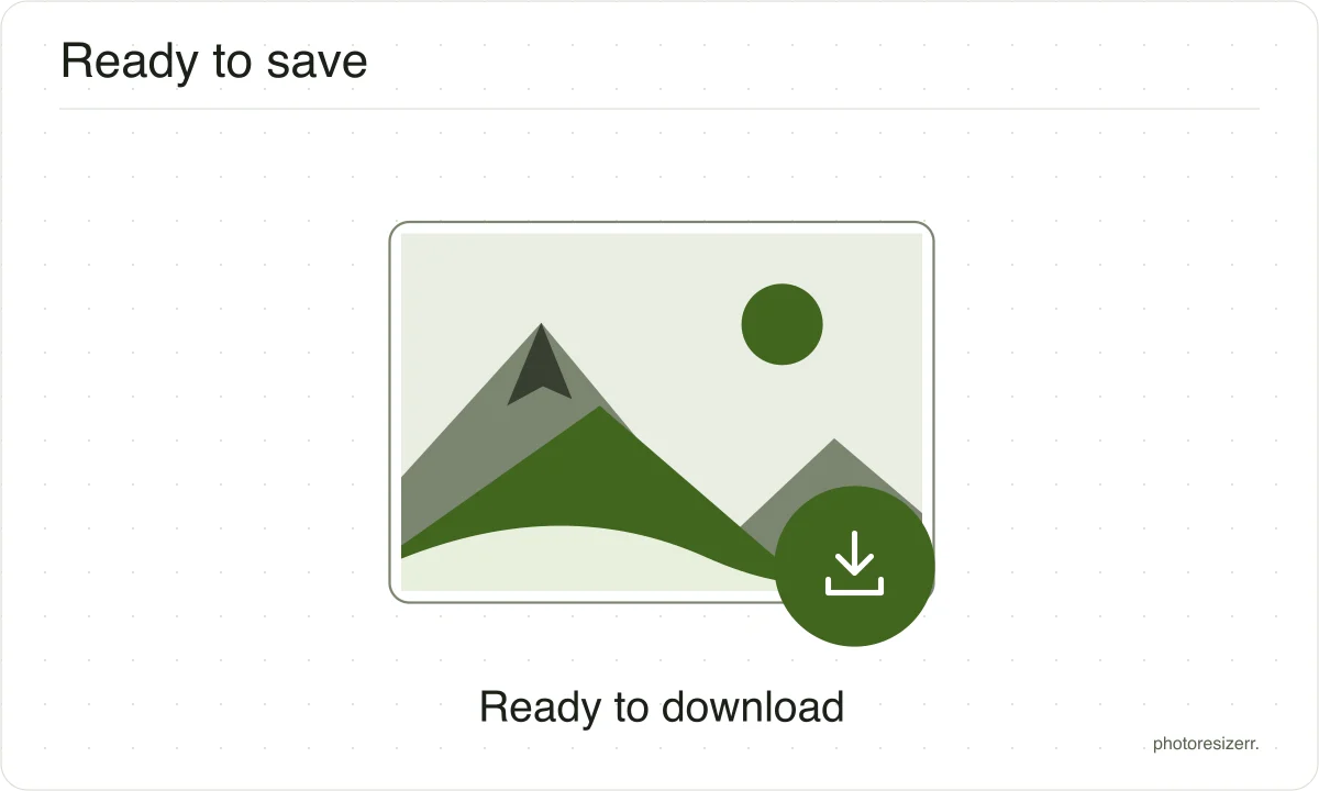 A finished image frame with a download arrow and check mark.