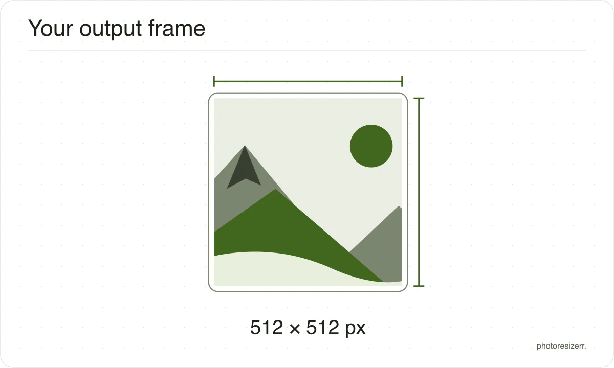 A frame with 512 × 512 pixel dimensions drawn to proportion.